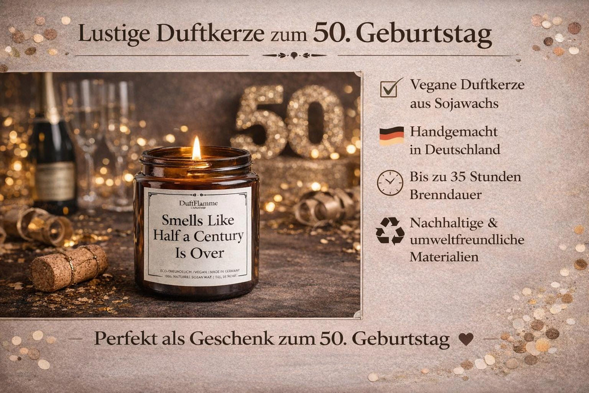 Lustige Kerze zum 50. Geburtstag | Smells Like Half a Century Is Over | Geschenk 50 Jahre | Witziges Geburtstagsgeschenk für Frauen & Männer