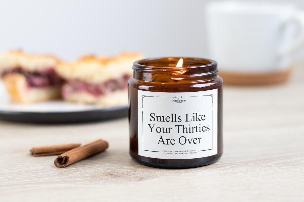 Lustige 40. Geburtstag Kerze | Smells Like Your Thirties Are Over | Freches Geschenk | Geschenk für Sie & Ihn