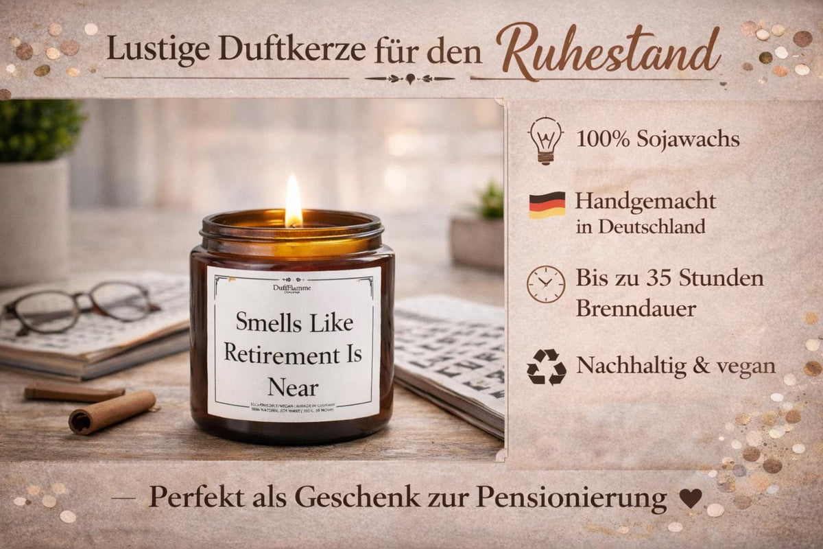 Geschenk zum Renteneintritt, Lustige Geburtstag Kerze | Smells Like Retirement Is Near | Freches Geschenk | Geschenkidee für Sie & Ihn,